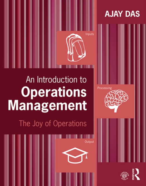 An Introduction to Operations Management : The Joy of Operations, EPUB eBook