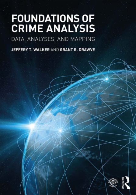 Foundations of Crime Analysis : Data, Analyses, and Mapping, EPUB eBook
