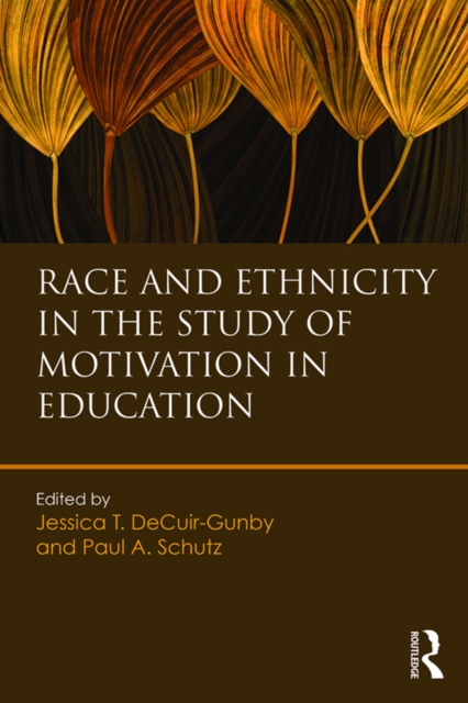 Race and Ethnicity in the Study of Motivation in Education, EPUB eBook