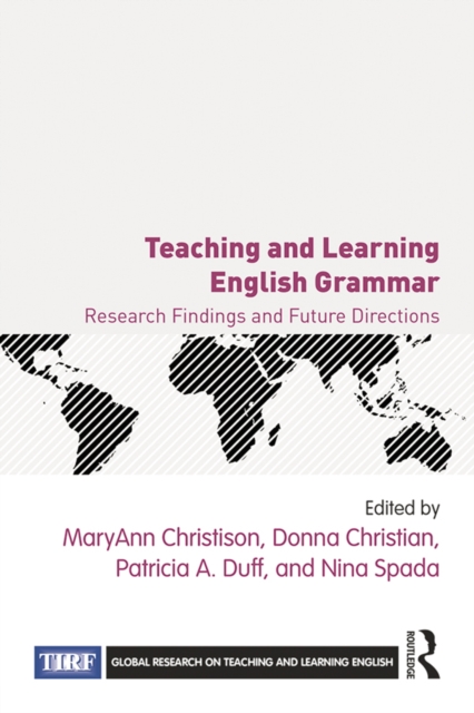 Teaching and Learning English Grammar : Research Findings and Future Directions, PDF eBook