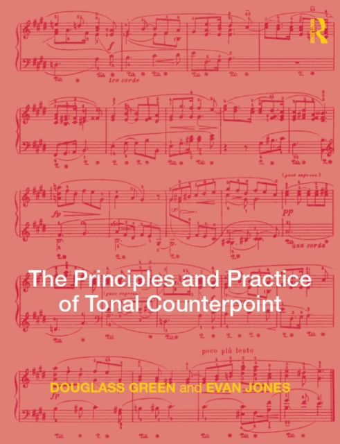 The Principles and Practice of Tonal Counterpoint, PDF eBook