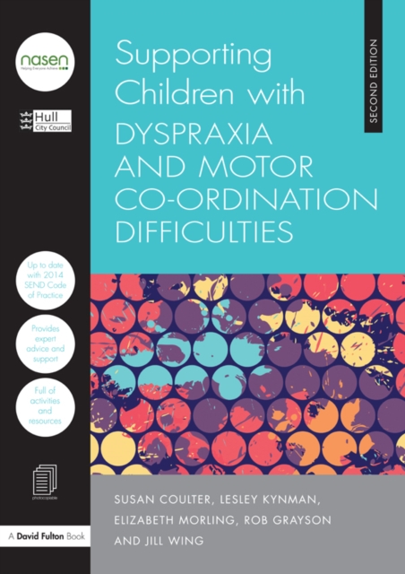 Supporting Children with Dyspraxia and Motor Co-ordination Difficulties, PDF eBook