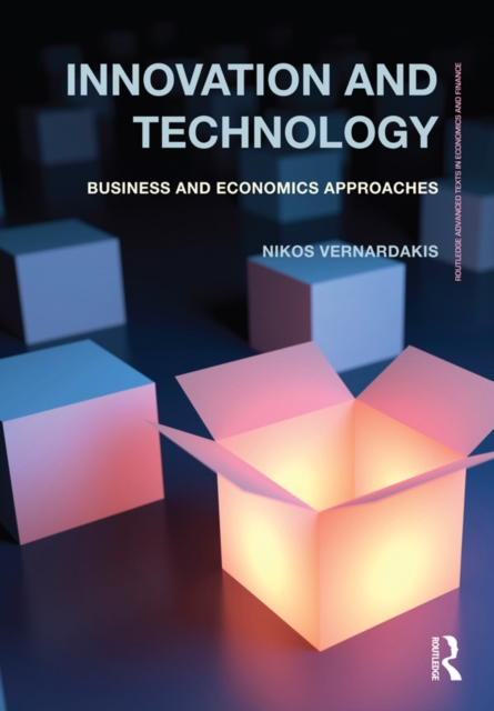 Innovation and Technology : Business and economics approaches, EPUB eBook