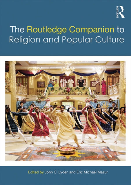 The Routledge Companion to Religion and Popular Culture, EPUB eBook
