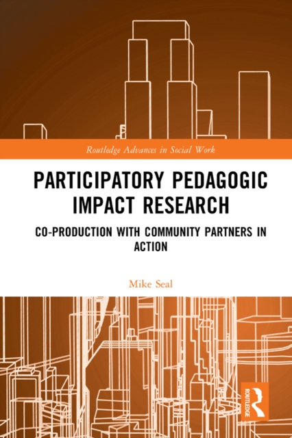 Participatory Pedagogic Impact Research : Co-production with Community Partners in Action, EPUB eBook