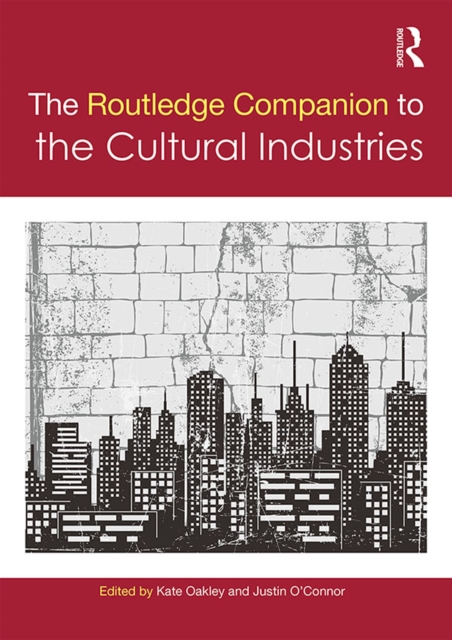 The Routledge Companion to the Cultural Industries, EPUB eBook