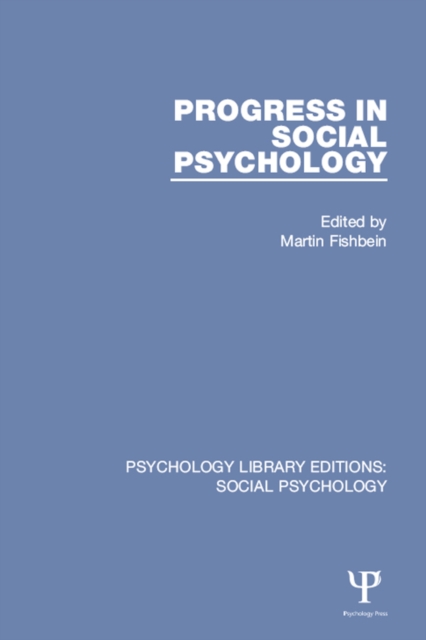Progress in Social Psychology : Volume 1, EPUB eBook