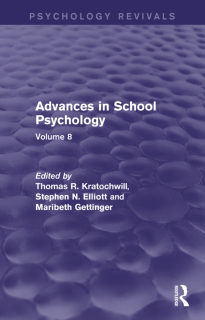 Advances in School Psychology : Volume 8, EPUB eBook