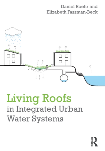 Living Roofs in Integrated Urban Water Systems, EPUB eBook