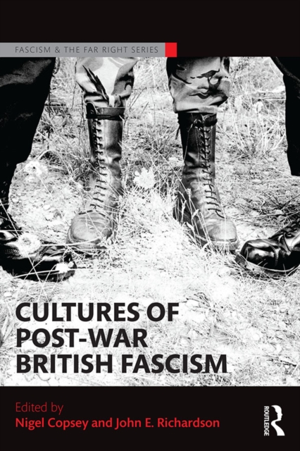 Cultures of Post-War British Fascism, EPUB eBook