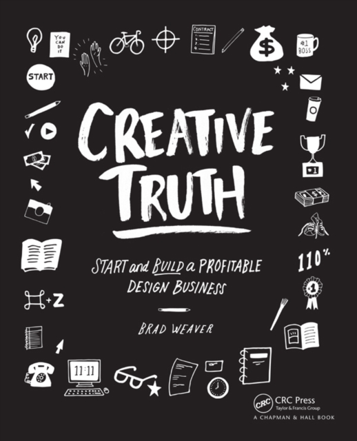 Creative Truth : Start & Build a Profitable Design Business, EPUB eBook