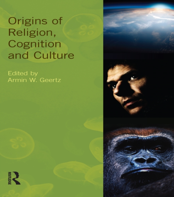 Origins of Religion, Cognition and Culture, EPUB eBook