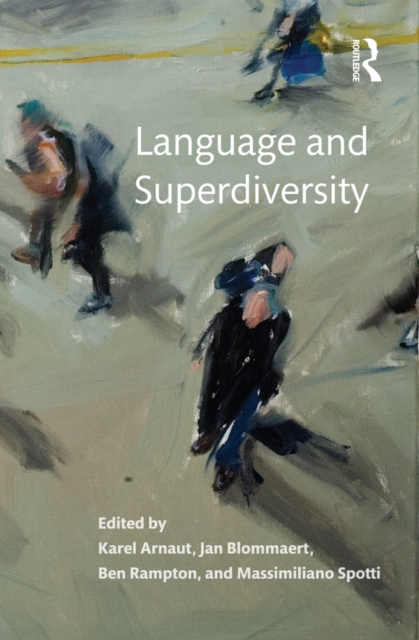Language and Superdiversity, EPUB eBook