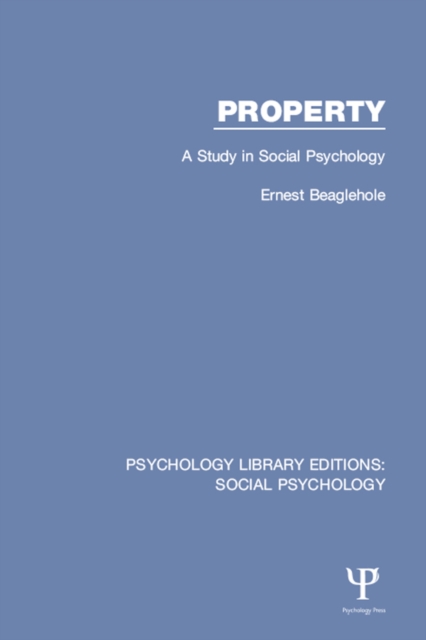 Property : A Study in Social Psychology, EPUB eBook
