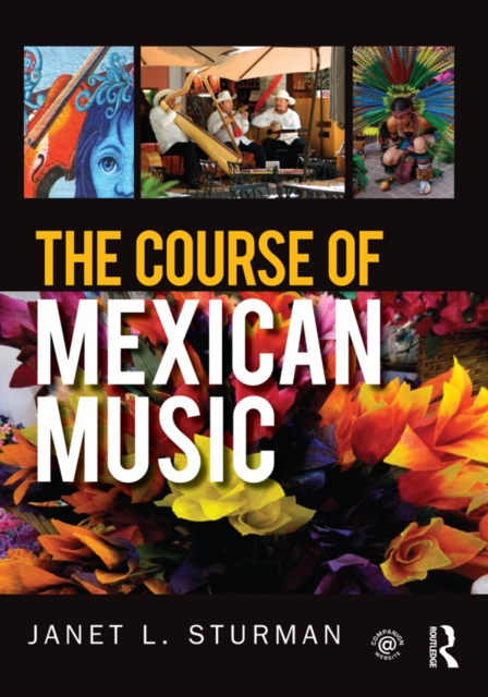 The Course of Mexican Music, PDF eBook