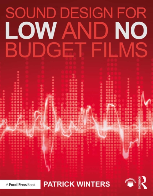 Sound Design for Low & No Budget Films, PDF eBook