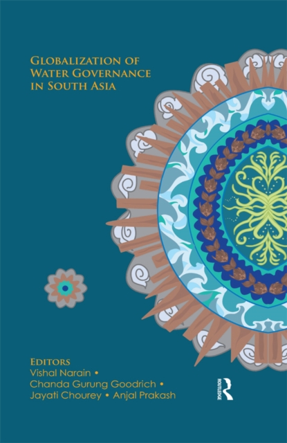Globalization of Water Governance in South Asia, PDF eBook
