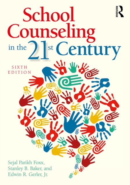 School Counseling in the 21st Century, EPUB eBook