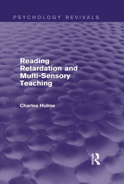 Reading Retardation and Multi-Sensory Teaching, PDF eBook