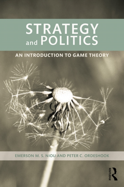 Strategy and Politics : An Introduction to Game Theory, EPUB eBook