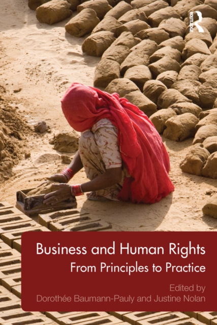 Business and Human Rights : From Principles to Practice, PDF eBook