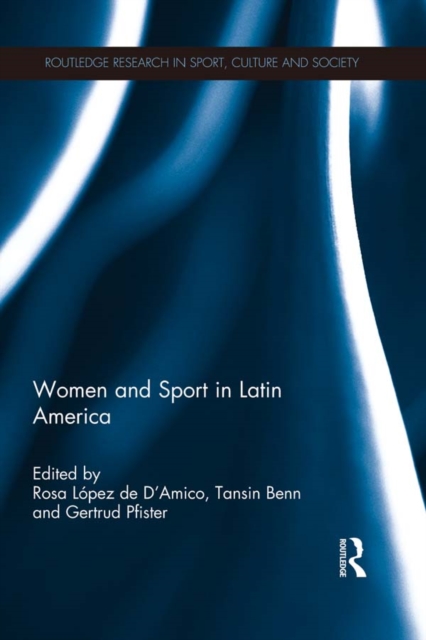 Women and Sport in Latin America, EPUB eBook