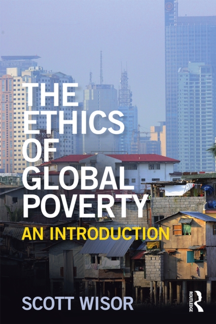The Ethics of Global Poverty : An introduction, EPUB eBook
