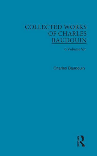 Collected Works of Charles Baudouin, PDF eBook
