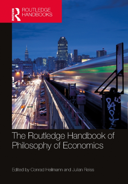 The Routledge Handbook of the Philosophy of Economics, EPUB eBook