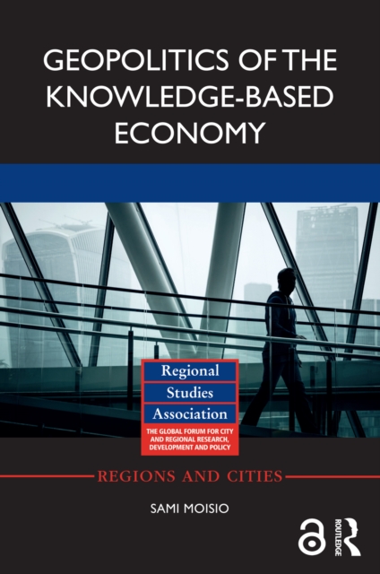 Geopolitics of the Knowledge-Based Economy, PDF eBook