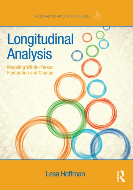 Longitudinal Analysis : Modeling Within-Person Fluctuation and Change, PDF eBook