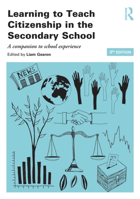 Learning to Teach Citizenship in the Secondary School : A companion to school experience, EPUB eBook