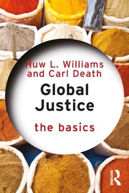 Global Justice: The Basics, PDF eBook