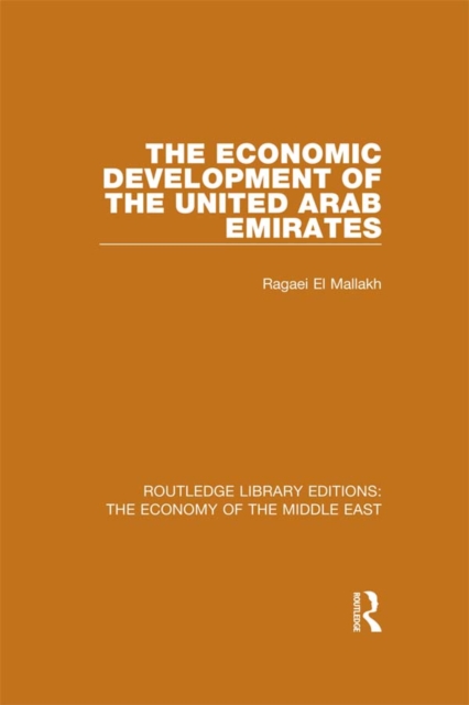 The Economic Development of the United Arab Emirates, PDF eBook