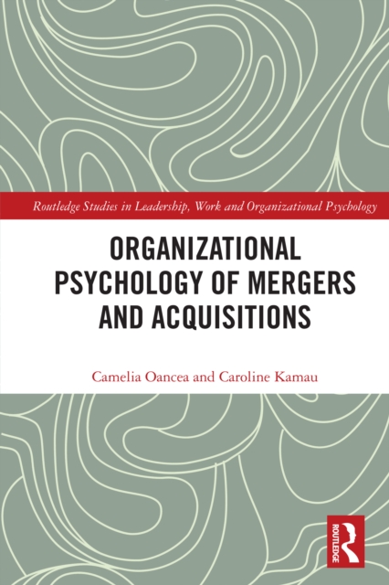 Organizational Psychology of Mergers and Acquisitions, EPUB eBook