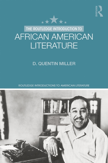 The Routledge Introduction to African American Literature, EPUB eBook