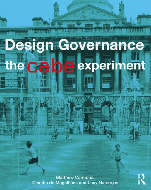 Design Governance : The CABE Experiment, PDF eBook