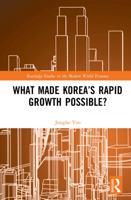 What Made Korea's Rapid Growth Possible?, PDF eBook