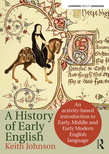 The History of Early English : An activity-based approach, EPUB eBook