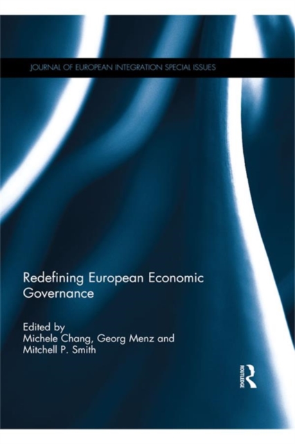 Redefining European Economic Governance, EPUB eBook