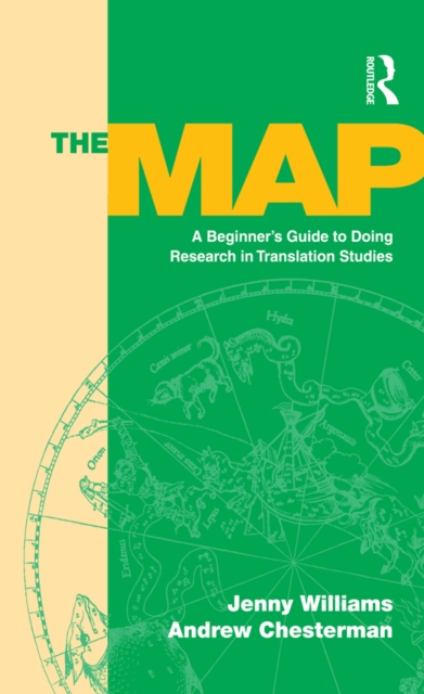 The Map : A Beginner's Guide to Doing Research in Translation Studies, PDF eBook