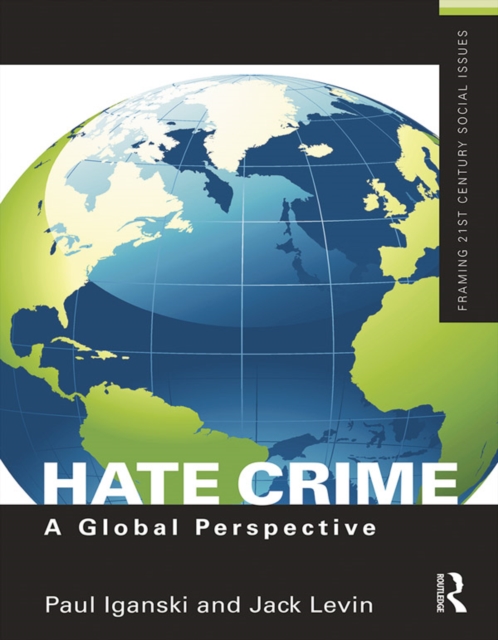Hate Crime : A Global Perspective, PDF eBook