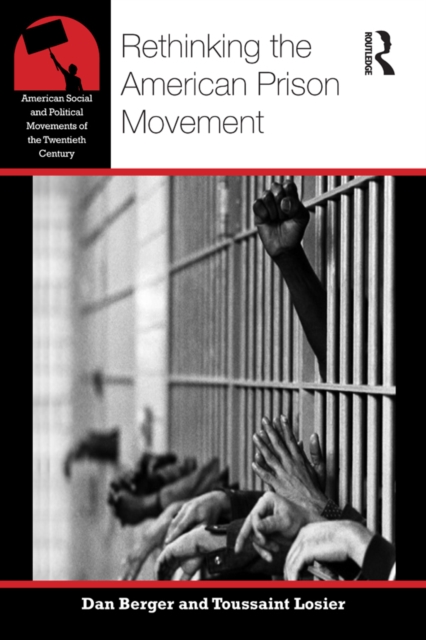 Rethinking the American Prison Movement, PDF eBook