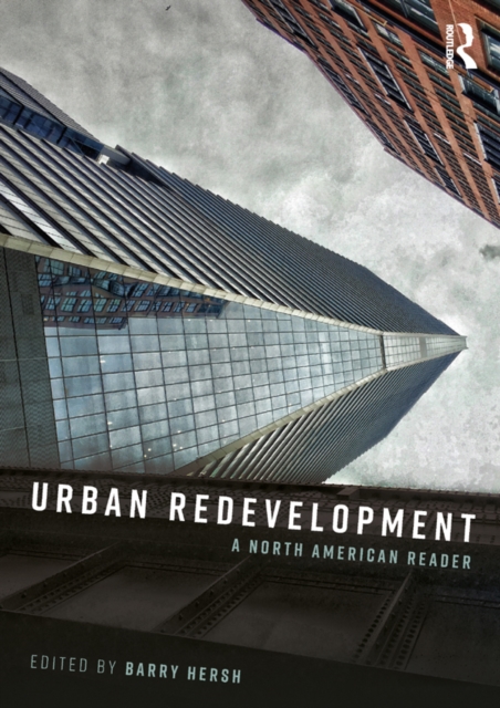 Urban Redevelopment : A North American Reader, EPUB eBook