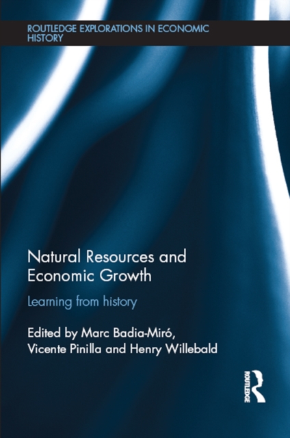 Natural Resources and Economic Growth : Learning from History, EPUB eBook