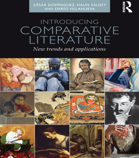 Introducing Comparative Literature : New Trends and Applications, PDF eBook