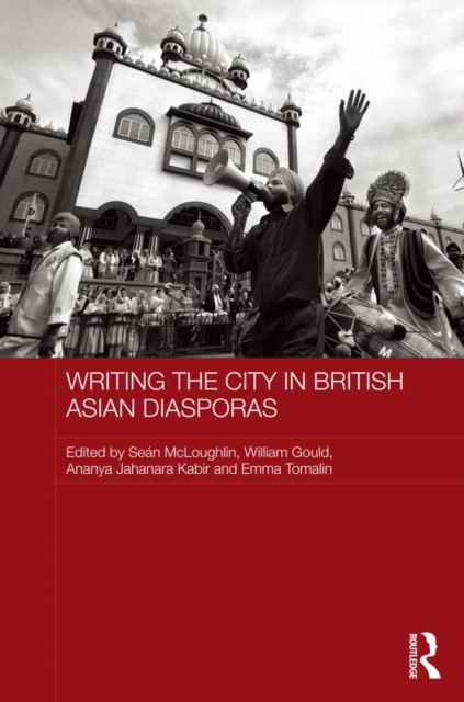 Writing the City in British Asian Diasporas, PDF eBook