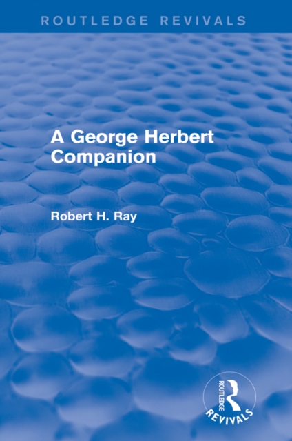 A George Herbert Companion (Routledge Revivals), EPUB eBook