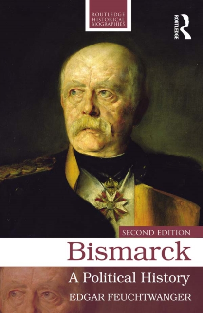 Bismarck : A Political History, PDF eBook