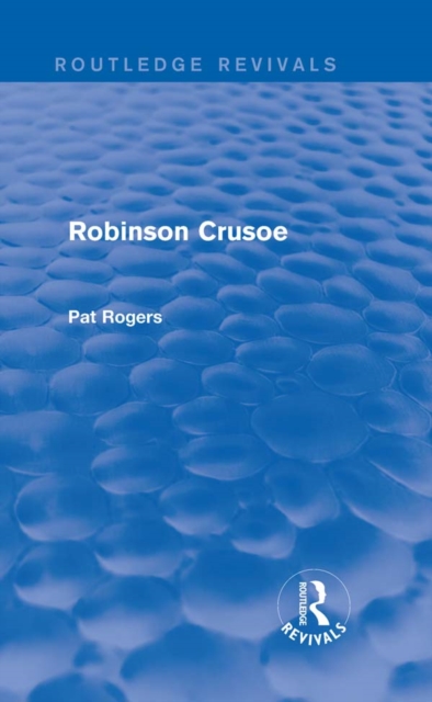 Robinson Crusoe (Routledge Revivals), PDF eBook